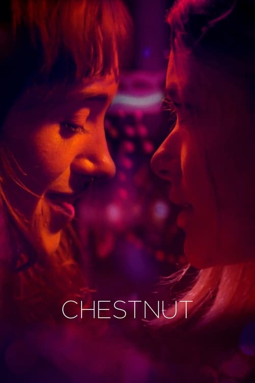 دانلود فیلم Chestnut فندق